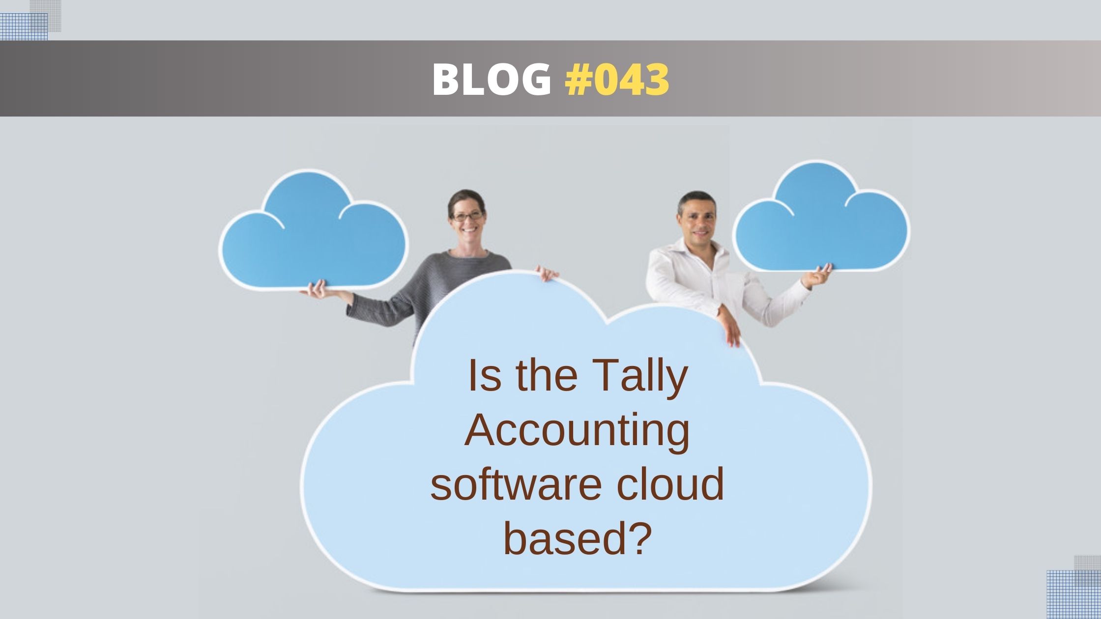 Is the Tally Accounting software cloud-based?