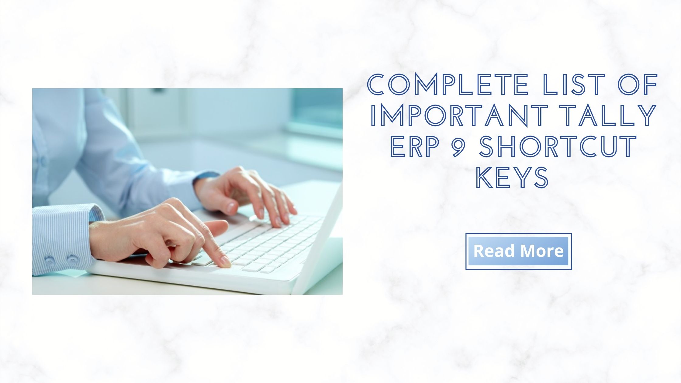 Complete list of Important Tally ERP 9 shortcut keys
