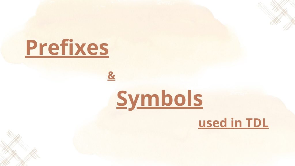 tdl prefixes and symbols