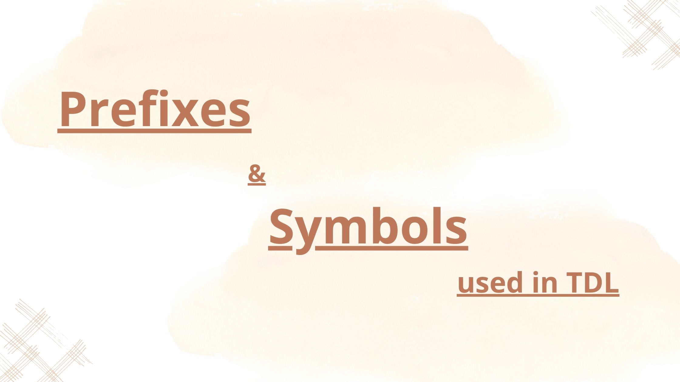 Prefixes and Symbols used in TDL