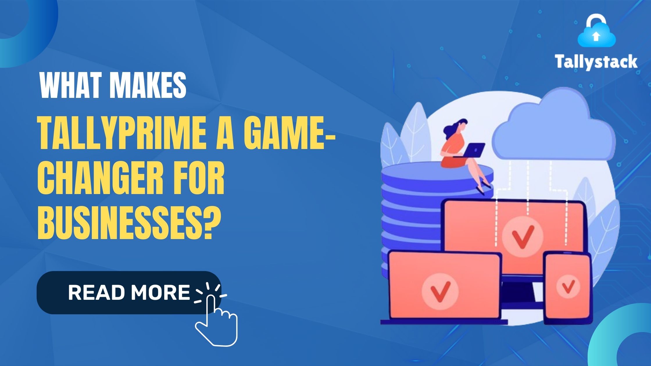 What Makes TallyPrime a Game-Changer for Businesses?