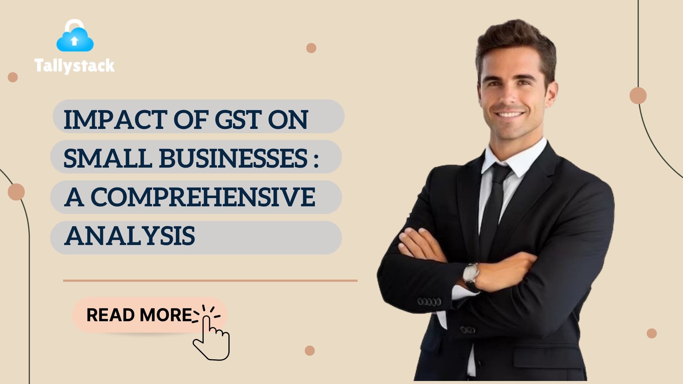 Impact of GST on Small Businesses: A Comprehensive Analysis