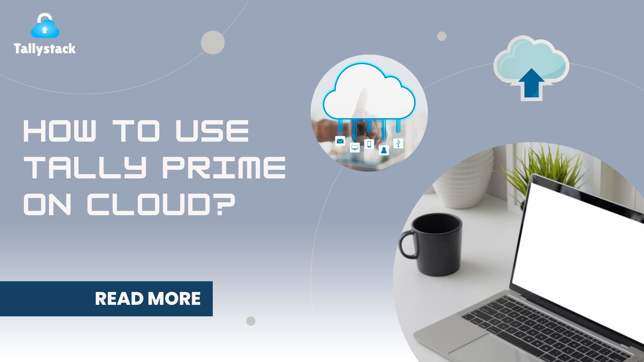 How to Use Tally Prime on Cloud?