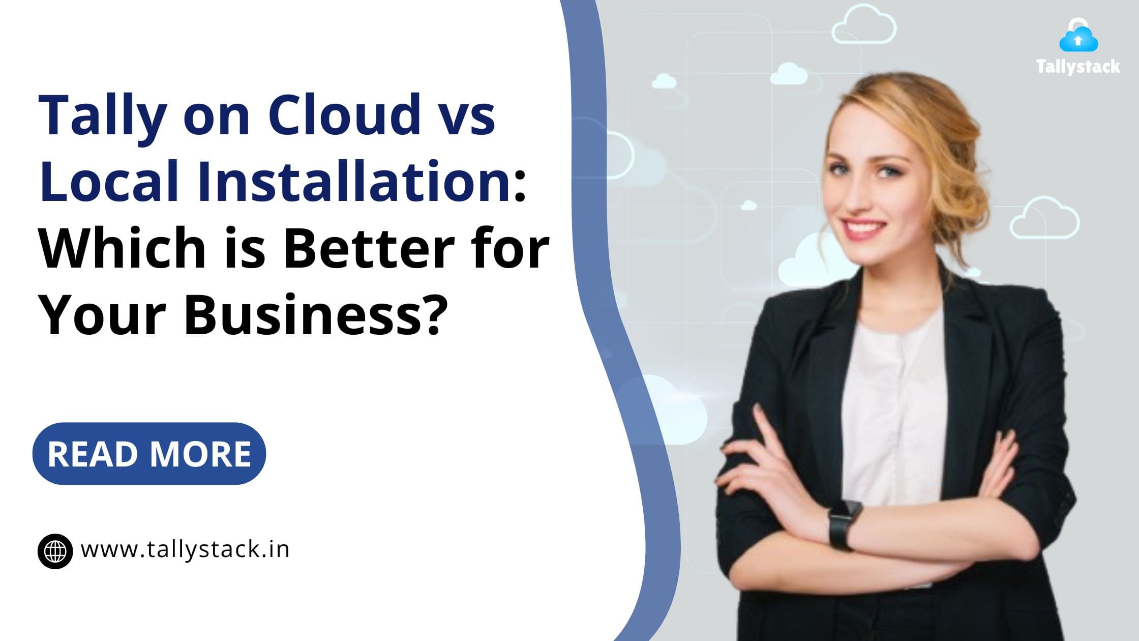 Tally on Cloud vs Local Installation: Which Is Better for Your Business?