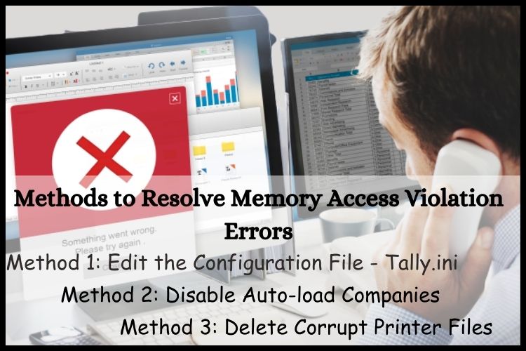 Methods to Resolve Memory Access Violation Errors