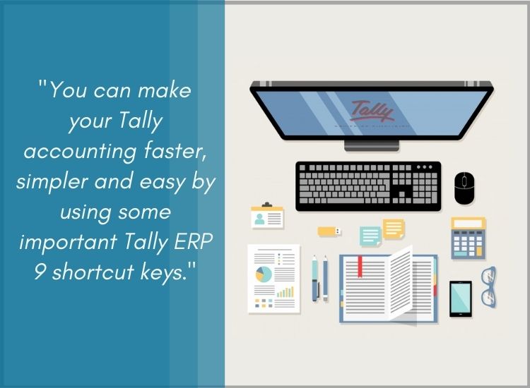 Tally ERP shortcut key