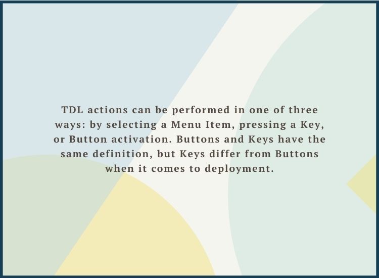 button and key tdl actions