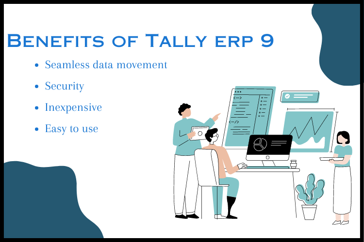 Benefits of Tally ERP 9 Software