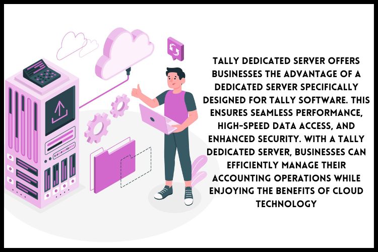 Tally Dedicated Server Cloud