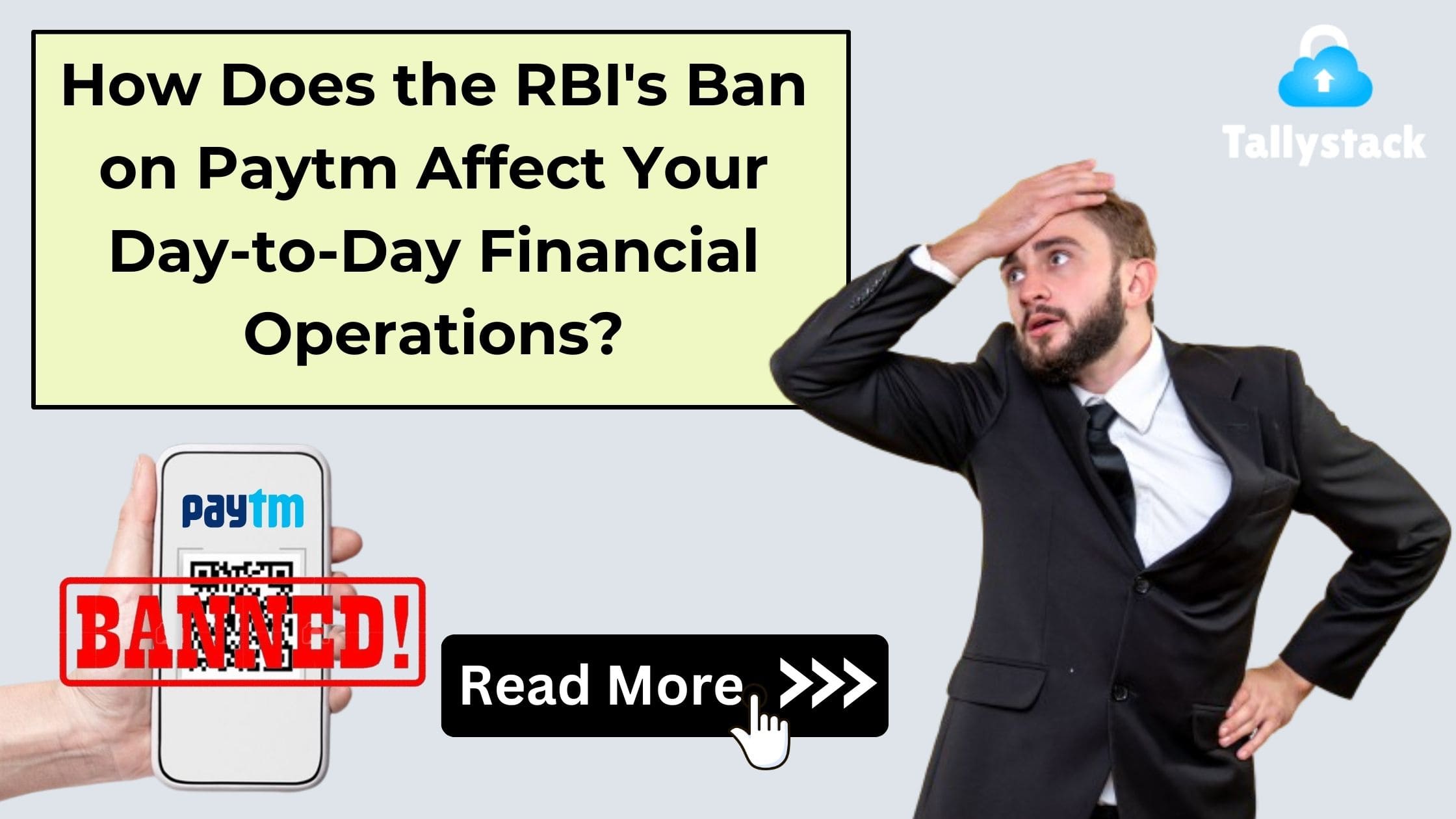 The Reserve Bank of India's recent ban on Paytm has left many individuals wondering about its impact on their day-to-day financial operations.